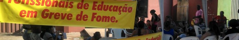 Professores fazem greve de fome no interior do Pará