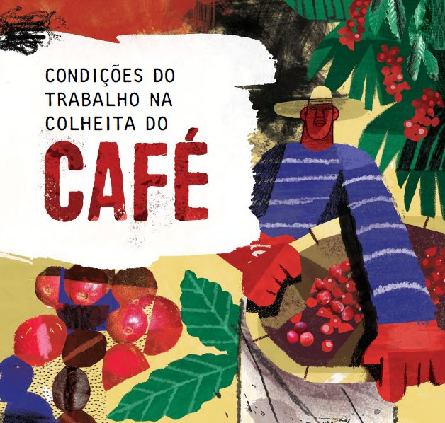  Condições do trabalho na colheita do café